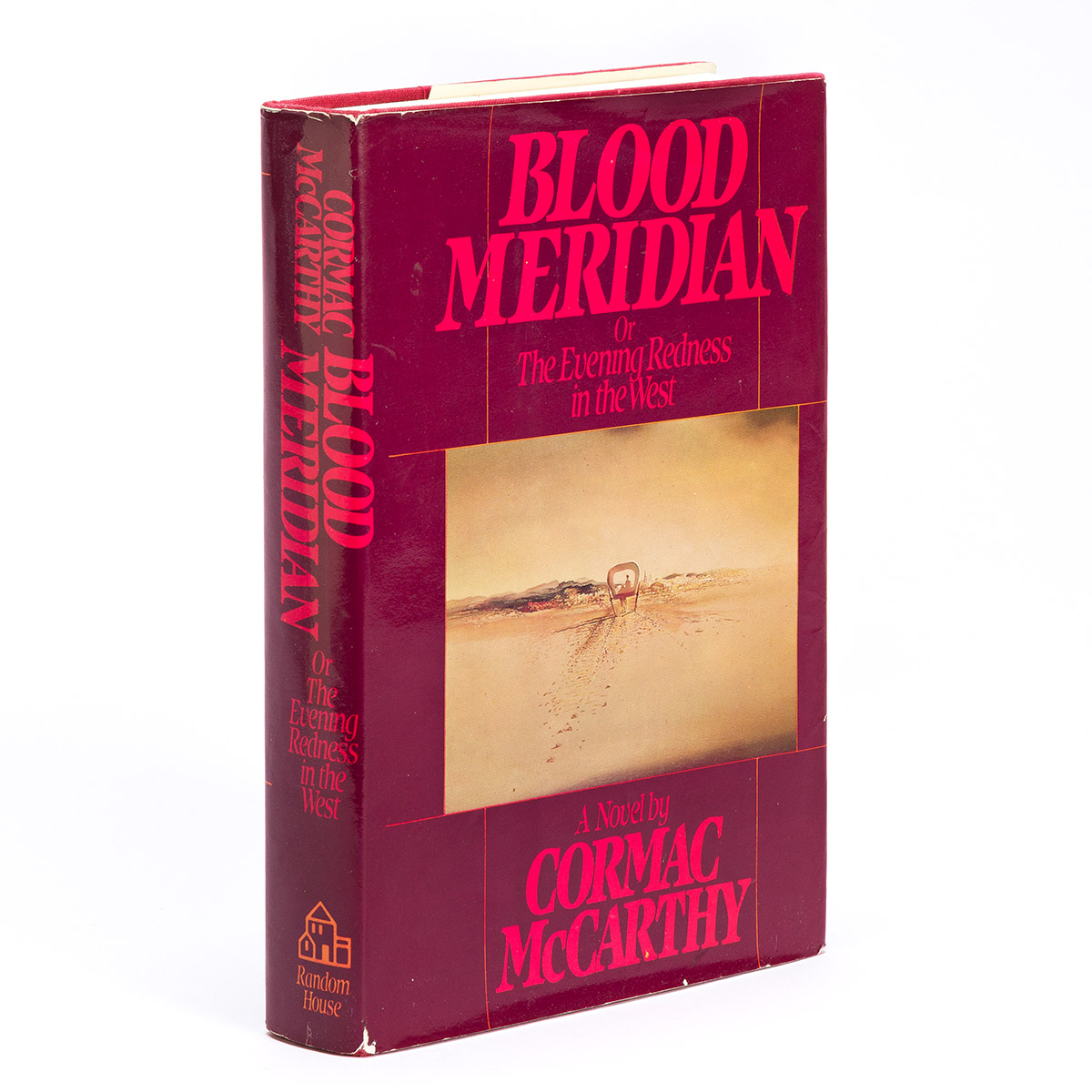 MCCARTHY, CORMAC. Blood Meridian or the Evening Redness in the West.